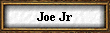 Joe Jr